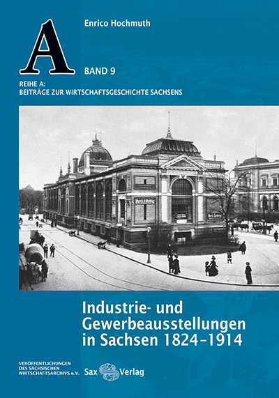 Industrie- und Gewerbeausstellungen in Sachsen