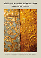 Logo:Goldleder zwischen 1500 und 1800. Herstellung und Erhaltung