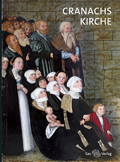 Cranachs Kirche