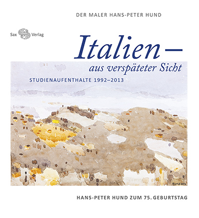 Italien – aus verspäteter Sicht