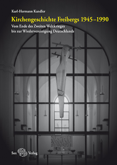 Kirchengeschichte Freibergs