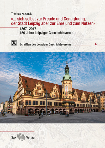 »... sich selbst zur Freude und Genugtuung, der Stadt Leipzig ...«