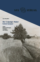 Der Leipziger Maler Erich Gruner