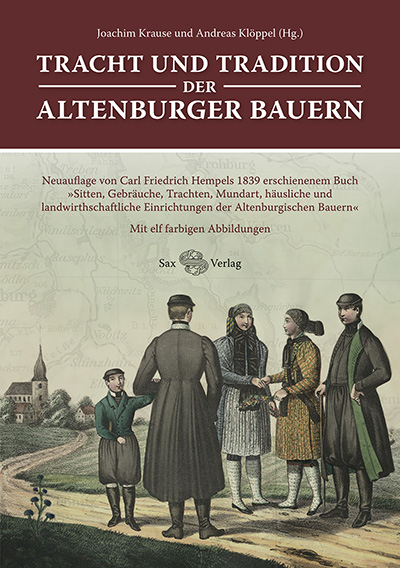 Tracht und Tradition der Altenburger Bauern