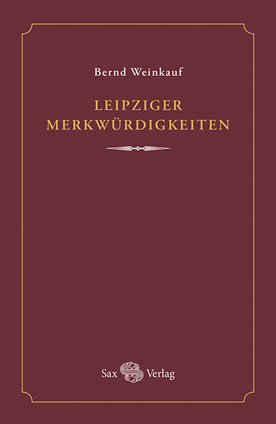 Leipziger Merkwürdigkeiten