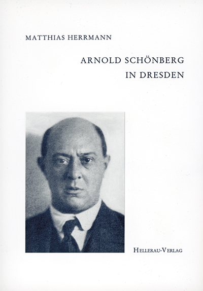 Arnold Schönberg in Dresden