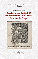 Logo:Tagebuch und Pestschrift des Stadtarztes Dr. B. Summer in Torgau