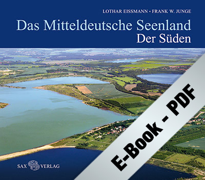 Das Mitteldeutsche Seenland. Vom Wandel einer Landschaft (PDF)