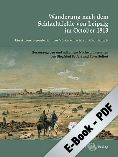 Wanderung nach dem Schlachtfelde von Leipzig ... (PDF)