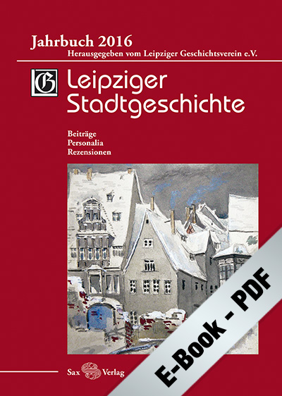 Leipziger Stadtgeschichte. Jb. 2016 (PDF)