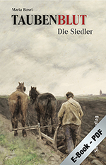Taubenblut. Die Siedler  (PDF)