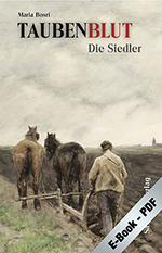 Taubenblut. Die Siedler (PDF)
