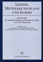 Leipzig, Mitteldeutschland und Europa