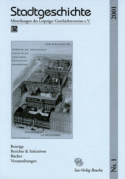 Stadtgeschichte. Mitteilungen des Leipziger Geschichtsvereins e.V.