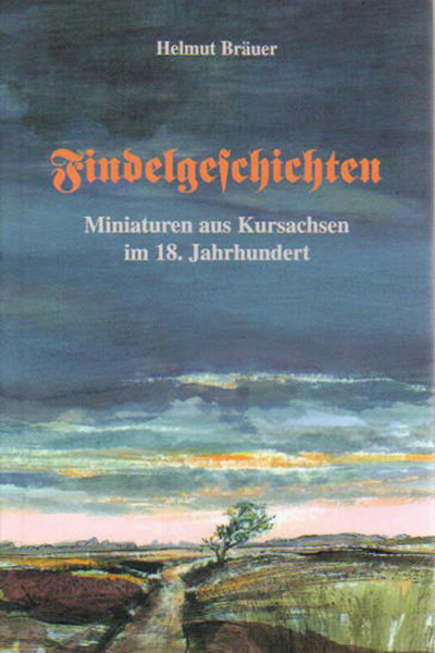 Findelgeschichten