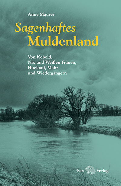 Sagenhaftes Muldenland