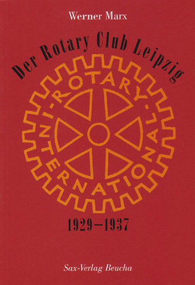 Der Rotary Club Leipzig 1929–1937