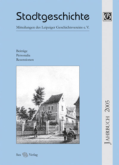 Stadtgeschichte. Mitteilungen des Leipziger Geschichtsvereins e.V.