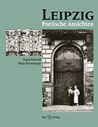 Leipzig – Poetische Ansichten