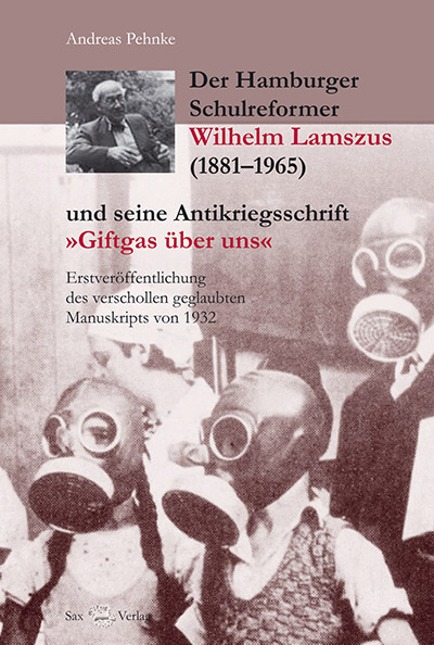 Der Hamburger Schulreformer Wilhelm Lamszus ...