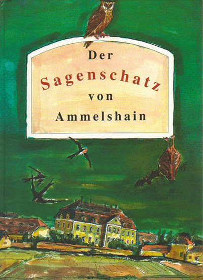 Der Sagenschatz von Ammelshain