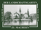 Der Landschaftsgarten zu Machern