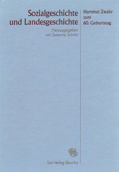 Sozialgeschichte und Landesgeschichte