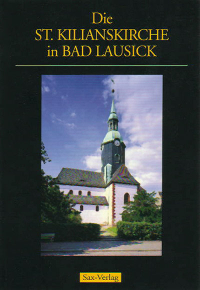 Die St. Kilianskirche in Bad Lausick